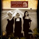 Dixie Chicks, Home