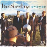 NEVER GONE by BACKSTREET BOYS